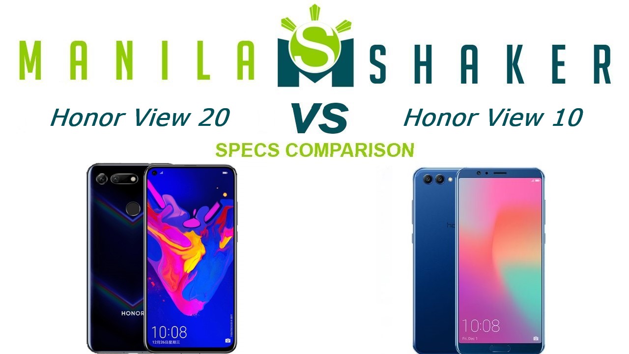 honor view 20 vs honor view 20 v20 honor view 20 vs honor view 20 v20